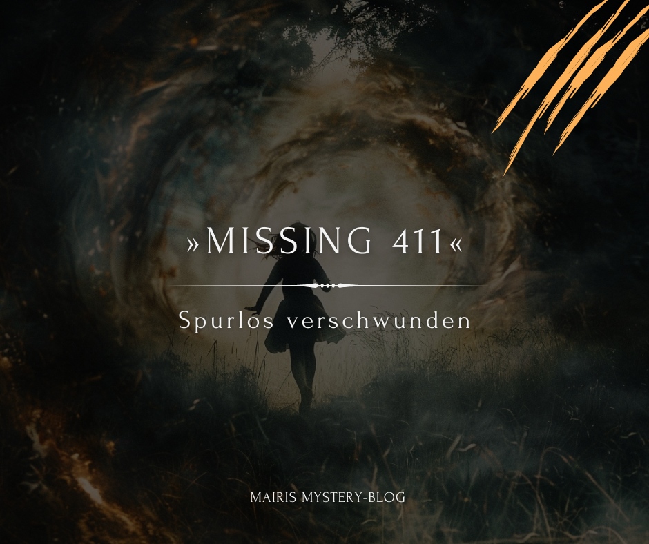 Missing 411 - unerklrälcue