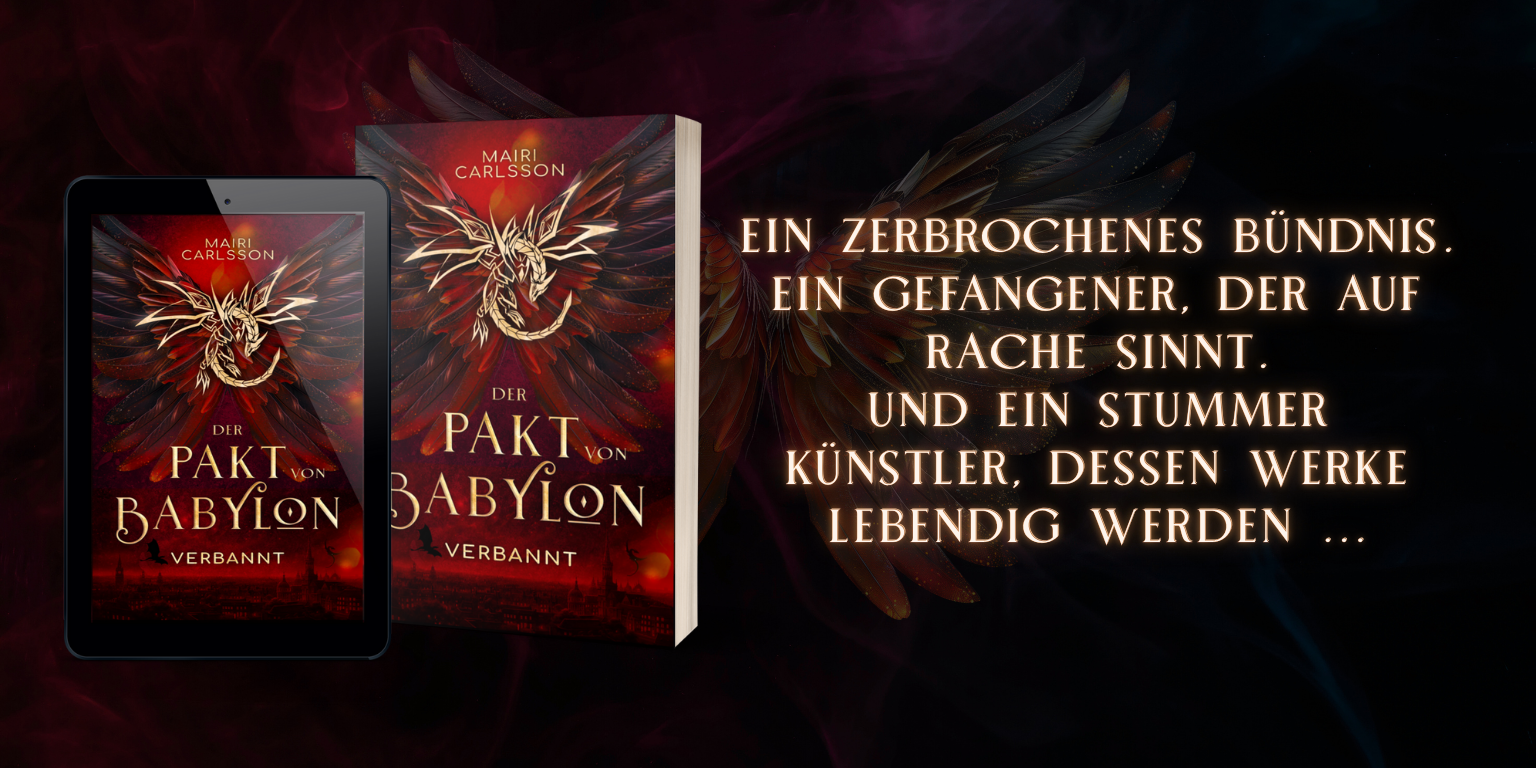 DER PAKT VON BABYLON: VERBANNT 1 Buchcover und Teaser "Der Pakt von Babylon: Verbannt"